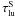 \hbox{$\tau_{\rm lu}^{\rm S}$}