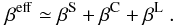\appendix \setcounter{section}{2} \begin{equation} \beta^{\rm eff} \simeq \beta^{\rm S} + \beta^{\rm C} + \beta^{\rm L}~. \end{equation}