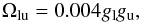 \appendix \setcounter{section}{2} \begin{equation} \Omega_{\rm lu} = 0.004 g_{\rm l} g_{\rm u} , \end{equation}