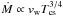 \hbox{$\dot{M}\propto v_{\rm w} T_{\rm cs}^{3/4}$}