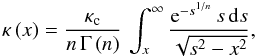 \begin{equation} \kappa\left(x\right)=\frac{\kappa_{\text{c}}}{n\,\Gamma\left(n\right)}\,\int_{x}^{\infty}\frac{{\text{e}}^{-s^{1/n}}\, s\,{\text{d}}s}{\sqrt{s^{2}-x^{2}}},\label{eq:Convergence_integral} \end{equation}