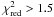 \hbox{$\chi^2_\mathrm{red}>1.5$}