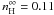 \hbox{$n^{\mathrm{\infty}}_\mathrm{H} = 0.11$}