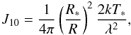\appendix \setcounter{section}{2} \begin{equation} J_{10}=\frac{1}{4\pi}\left(\frac{R_*}{R}\right)^2\frac{2kT_*}{\lambda^2}, \end{equation}