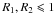 \hbox{$R_1, R_2 \leqslant 1$}