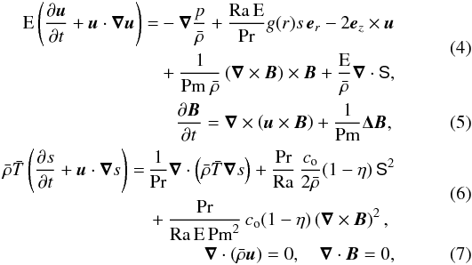 \begin{eqnarray} \begin{aligned} \text{E}\lp\dfrac{\partial \vec{u}}{\partial t}+\vec{u}\cdot\vec{\nabla}\vec{u}\rp = & -\vec{\nabla}{\dfrac{p}{\rb}}+\dfrac{\text{Ra}\,\text{E}}{\text{Pr} }g(r) s\,\vec{e}_r -2\vec{e}_z\times\vec{u} \\ & + \dfrac{1}{\text{Pm}\ \rb}\lp\vec{\nabla}\times \vec{B}\rp \times \vec{B} + \dfrac{\text{E}}{\rb} \vec{\nabla}\cdot\tens{S}, \end{aligned} \label{eq:NS} \\ \dfrac{\partial \vec{B}}{\partial t} = \vec{\nabla}\times \lp \vec{u}\times\vec{B}\rp +\dfrac{1}{\text{Pm}}\vec{\Delta}\vec{B}, \label{eq:induction} \\ \begin{aligned} \rb\tb\lp\dfrac{\partial s}{\partial t} + \vec{u}\cdot\vec{\nabla} s\rp =\, & \dfrac{1}{\text{Pr}}\vec{\nabla}\cdot\lp\rb\tb \vec{\nabla} s\rp + \dfrac{\text{Pr}}{\text{Ra}}\,\dfrac{c_{\rm o}}{2\rb} (1-\eta)\,\tens{S}^2 \\ & + \dfrac{\text{Pr}}{\text{Ra\,E\,Pm}^2}\, c_{\rm o} (1-\eta) \lp\vec{\nabla}\times\vec{B}\rp^2, \end{aligned} \label{eq:entropy} \\ \vec{\nabla}\cdot \lp \rb\vec{u} \rp = 0,\quad \vec{\nabla}\cdot \vec{B} = 0 \label{eq:anel}, \end{eqnarray}