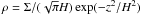 \hbox{$\rho=\Sigma/(\sqrt{\pi} H) \exp(-z^2/H^2)$}