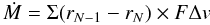 \begin{equation} \dot M= \Sigma (r_{N-1}-r_N) \times F \Delta v \label{our-accretion} \end{equation}