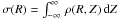 \hbox{$\sigma(R)=\int_{-\infty}^{\infty}\,\rho(R,Z)\,{\rm d}Z$}