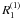 \hbox{$R_1^{(1)}$}