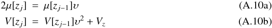 \appendix \setcounter{section}{1} % subequation 3842 0 \begin{eqnarray} {2} \mu[z_j] &=& \mu[z_{j-1}]\upsilon \label{eqn:OUprior_mean}\\ V[z_j] &=& V[z_{j-1}]\upsilon^2 + V_z \label{eqn:OUprior_var} \end{eqnarray}