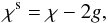 \begin{equation} \chi^\mathrm{s} = \chi-2g, \label{eq:04} \end{equation}