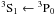 \hbox{$^3{\rm S}_1\leftarrow {}^{3}{\rm P}_{0}$}
