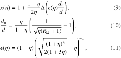 \begin{eqnarray} &&x(\eta) = 1+ \frac{1-\eta}{2\eta}\Delta\(\epsilon(\eta)\frac{d_n}{d}\),\\ &&\frac{d_n}{d} = \frac{\eta}{1-\eta}\(\frac{1}{\sqrt{\eta(\Rom+1)}}-1\),\\ &&\epsilon(\eta) = (1-\eta)\( \sqrt{\frac{(1+\eta)^3}{2(1+3\eta)}}-\eta \)^{-1}, \end{eqnarray}
