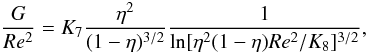 \begin{equation} \frac{G}{Re^2}=K_7\frac{\eta^2}{(1-\eta)^{3/2}}\frac{1}{\ln[\eta^2(1-\eta)Re^2/K_8]^{3/2}}, \label{regime3taylor} \end{equation}