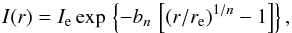 \begin{equation} I(r)=I_{\mathrm{e}} \exp\,\left\{- b_{n}\, \left[ ( r/r_{\mathrm{e}}) ^{1/n}-1\right] \right\} , \label{Eq:Sersic} \end{equation}