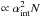 \hbox{$\propto \alpha_{\rm int}^2 N$}