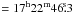 \hbox{$=17^\mathrm{h}22^\mathrm{m}46\fs3$}
