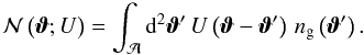 \appendix \setcounter{section}{1} \begin{equation} \Nap\left(\vvartheta; U\right) = \int_{\mathcal{A}}\dd^2 \vvartheta'\, U\left(\vvartheta - \vvartheta'\right)\,\ngal\left(\vvartheta'\right). \end{equation}
