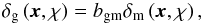 \begin{equation} \deltagal \left(\vect{x}, \chi\right) = \bdgdm \deltam \left(\vect{x}, \chi\right), \end{equation}