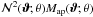 \hbox{$\Nap^2(\vvartheta; \theta) \Map(\vvartheta; \theta)$}