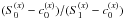 \hbox{$(S_0^{(x)}-c_0^{(x)}) / (S_1^{(x)}-c_0^{(x)})$}