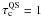 \hbox{$\tau^{\rm QS}_{\rm c}=1$}