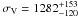 \hbox{$\sigma_{\rm V}=1282_{-120}^{+153}$}