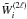 \hbox{$\tW^{(2\ell)}_i$}