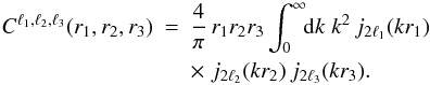\appendix \setcounter{section}{1} \begin{eqnarray} \label{C3-l-r-def} C^{\ell_1,\ell_2,\ell_3}(r_1,r_2,r_3) & = & \frac{4}{\pi} \, r_1 r_2 r_3 \int_0^{\infty} \!\! \dd k \; k^2 \, j_{2\ell_1}(k r_1) \nonumber \\ && \times \; j_{2\ell_2}(k r_2) \, j_{2\ell_3}(k r_3) . \end{eqnarray}