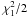 \hbox{$\chi^2_1/2$}