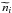 \hbox{$\widetilde{n}_{i}$}
