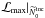 \hbox{$\mathcal{L}_{\rm{max}}|_{\widetilde{N}_0^{\rm{inc}}}$}
