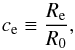 \begin{equation} c_{\rm e} \equiv \frac{R_{\rm e}}{R_0} , \end{equation}