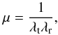 \begin{equation} \label{eq:lm_magnification} \mu = \frac{1}{\lambda_{\rm t} \lambda_{\rm r}} , \end{equation}