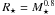 \hbox{$R_{\star} = M_{\star}^{0.8}$}