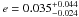 \hbox{$e = 0.035^{+0.044}_{-0.024}$}