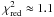 \hbox{$\chi^2_{\rm{red}}\approx1.1$}