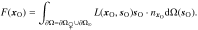 \begin{equation} F(\vec{x}_{\rm O})=\int_{\partial\Omega=\partial\Omega_{\venus}\cup\partial\Omega_{\odot}} L(\vec{x}_{\rm O}, \vec{s}_{\rm O}) \vec{s}_{\rm O}\cdot n_{\vec{x}_{\rm O}} {\rm d}\Omega(\vec{s}_{\rm O}). \label{irradiance1_eq} \end{equation}