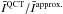 \hbox{$\bar{I}^{\rm QCT}/\bar{I}^{\rm approx.}$}