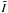 \hbox{$\bar{I}$}