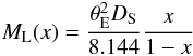 \begin{eqnarray} \ML(x) =\frac{\ThE^2\DS }{8.144}\frac{x}{1-x} \end{eqnarray}