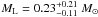 \hbox{$\ML=0.23_{-0.11}^{+0.21}~\msun$}