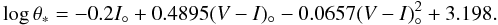 \appendix \setcounter{section}{1} \begin{equation} \log \ThS = -0.2 \Io + 0.4895 \VIo - 0.0657 \VIo^2 + 3.198. \label{eq:SBVI} \end{equation}