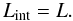 \begin{equation} L_{\mathrm{int}} = L. \label{equ:internallumhot} \end{equation}