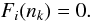 \appendix \setcounter{section}{1} \begin{equation} F_i(n_k)=0. \end{equation}