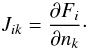 \appendix \setcounter{section}{1} \begin{equation} J_{ik} = \frac{\partial F_i}{\partial n_k}\cdot \end{equation}