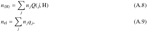 \appendix \setcounter{section}{1} \begin{eqnarray} && \ntot = \sum_j n_j Q(j,{\rm H}) \\ && n_{\rm el} = \sum_j n_j q_j, \end{eqnarray}