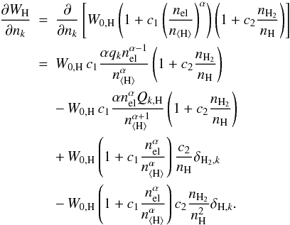 \appendix \setcounter{section}{1} \begin{eqnarray} \frac{\partial W_{\rm H}}{\partial n_k} &=& \frac{\partial}{\partial n_k} \left[W_{0,{\rm H}}\left(1+c_1\left(\frac{n_{\rm el}}{\ntot} \right) ^{\alpha}\right)\left(1+c_2\frac{n_{\rm H_2}}{n_{\rm H}}\right) \right] \nonumber\\ &=& W_{0,{\rm H}}\,c_1 \frac{\alpha q_k n_{\rm el}^{\alpha-1}}{\ntot^\alpha} \left(1+c_2\frac{n_{\rm H_2}}{n_{\rm H}}\right)\nonumber\\ &&- \, W_{0,{\rm H}}\,c_1 \frac{\alpha n_{\rm el}^{\alpha} Q_{k,{\rm H}}}{\ntot^{\alpha+1}} \left(1+c_2\frac{n_{\rm H_2}}{n_{\rm H}}\right)\nonumber\\ &&+ \, W_{0,{\rm H}}\left(1+c_1\frac{n_{\rm el}^{\alpha}}{\ntot^{\alpha}}\right)\frac{c_2}{n_{\rm H}} \delta_{{\rm H_2},k}\nonumber\\ &&- \, W_{0,{\rm H}}\left(1+c_1\frac{n_{\rm el}^{\alpha}}{\ntot^{\alpha}}\right)c_2\frac{n_{\rm H_2}}{n_{\rm H}^2} \delta_{{\rm H},k}.\nonumber \end{eqnarray}