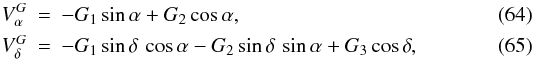 \begin{eqnarray} \label{glidefield} V_\alpha^G &=& -G_1 \sin\alpha +G_2\cos\alpha, \\ V_\delta^G &=& -G_1 \sin\delta\,\cos\alpha -G_2\sin\delta\,\sin\alpha+G_3\cos\delta, \end{eqnarray}